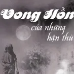 Vong Hồn Của Những Hận Thù